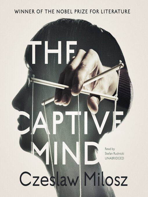 Title details for The Captive Mind by Czeslaw Milosz - Wait list